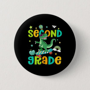 Ck To School Rolling Into 2nd Grade T-rex Skateboa 6 Cm Round Badge