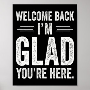 Ck To School Teacher Welcome Ck I'm Glad You're He Poster
