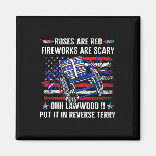 Ck Up Terry Put It In Reverse Firework Funny 4th O Magnet
