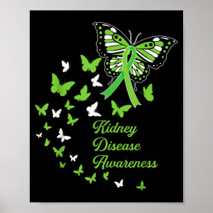 Ckd Kidney Disease Awareness Green Butterflies Poster