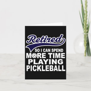 Ckleball Funny Retirement Quote  Card