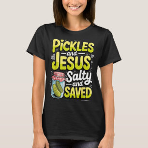 Ckles And Jesus Salty And Saved T-Shirt