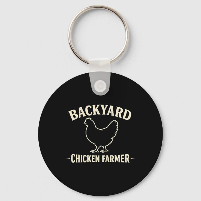 Ckyard Chicken Farmer  Key Ring (Front)