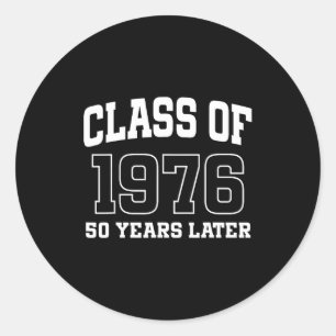 Cl Of 1976 Reunion 50 Years Alumni Graduation High Classic Round Sticker