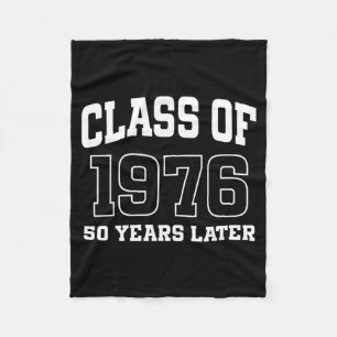 Cl Of 1976 Reunion 50 Years Alumni Graduation High Fleece Blanket