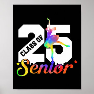Cl Of 2025 Dance Senior 2025 Graduation Graduate  Poster