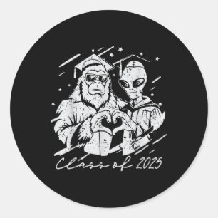 Cl Of 2025 Graduate Men Bigfoot Alien Sasquatch Lo Classic Round Sticker