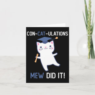 Cl Of 2025 Graduate Mew Did It Cat Lover Graduatio Card