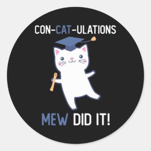 Cl Of 2025 Graduate Mew Did It Cat Lover Graduatio Classic Round Sticker