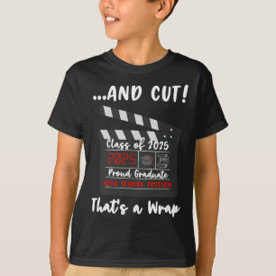 Cl Of 2025 Graduation Funny Graduate Quote High Sc T-Shirt