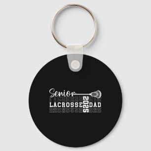 Cl Of 2025 Lacrosse Dad Senior Graduation Cl Of 20 Key Ring