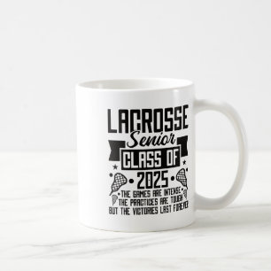 Cl Of 2025 Lacrosse Senior Night Coffee Mug