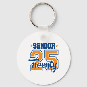Cl Of 2025 Senior 2025 Graduation Or First Day Of  Key Ring
