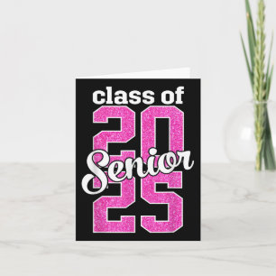 Cl Of 2025 Senior 25 Senior Graduation Girls Women Card