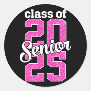 Cl Of 2025 Senior 25 Senior Graduation Girls Women Classic Round Sticker