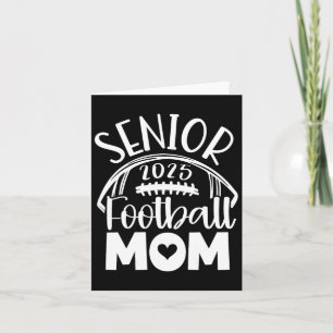 Cl Of 2025 Senior Footll Graduation Mum Card