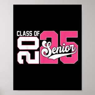 Cl Of 2025 Senior Graduation 2025 Back To School P Poster