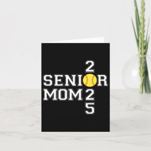 Cl Of 2025 Softll Mum Senior Graduation Graduate W Card