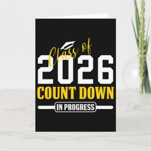 Cl Of 2026 Countdown In Progress Funny Seniors Gra Card