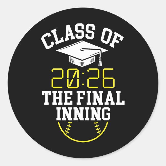 Cl Of 2026 Final Inning Softll Senior 2026  Classic Round Sticker (Front)