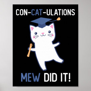 Cl Of 2026 Graduate Mew Did It Cat Lover Graduatio Poster