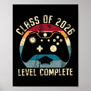 Cl Of 2026 Level Complete Video Gamer Senior Gradu Poster