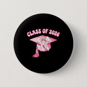 Cl Of 2026 Pink Coquette Bow Cap Senior 2026 Gradu 6 Cm Round Badge
