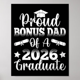 Cl Of 2026 Proud Bonus Dad Graduation Senior Fathe Poster