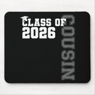 Cl Of 2026 Proud Cousin Of A 2026 Graduate Graduat Mouse Pad