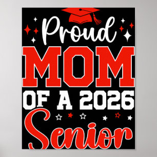 Cl Of 2026 Proud Mum Of A Cl Of 2026 Senior Mum 20 Poster