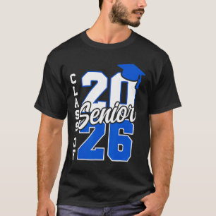 Cl Of 2026 Senior 2026 Ck To School 2025 Graduatio T-Shirt