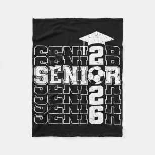 Cl Of 2026 Senior 2026 Soccer Seniors Graduation Fleece Blanket