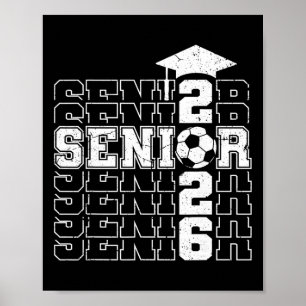 Cl Of 2026 Senior 2026 Soccer Seniors Graduation  Poster
