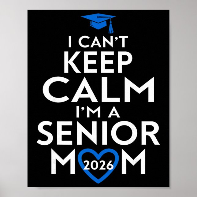 Cl Of 2026 Senior Mum Funny Graduation  Poster (Front)
