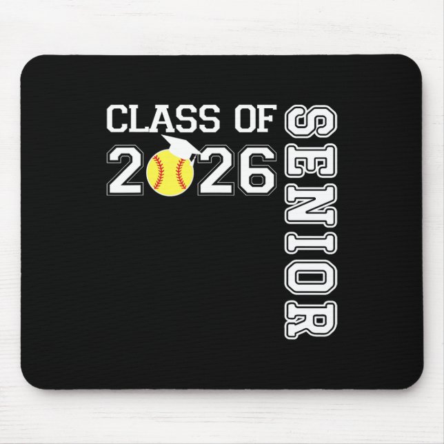Cl Of 2026 Senior Softll Player Graduation  Mouse Pad (Front)