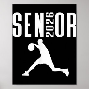 Cl Of 2026 Senior Sports Themed Basketball Player Poster