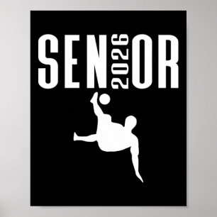 Cl Of 2026 Senior Sports Themed Soccer Player Grap Poster