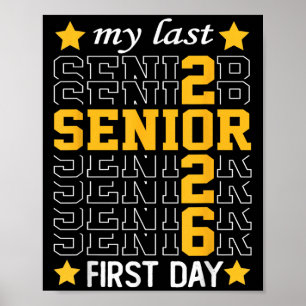 Cl Of 2026 Senior Year 2026 Last First Day Of Scho Poster