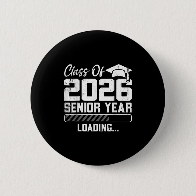 Cl Of 2026 Senior Year Loading Countdown Graduatio 6 Cm Round Badge (Front)