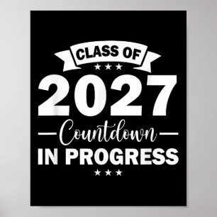 Cl Of 2027 Countdown In Progress Fun First Day Jun Poster