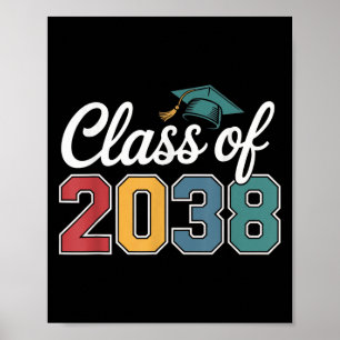 Cl Of 2038 Grow With Me Funny Kindergarten To Grad Poster