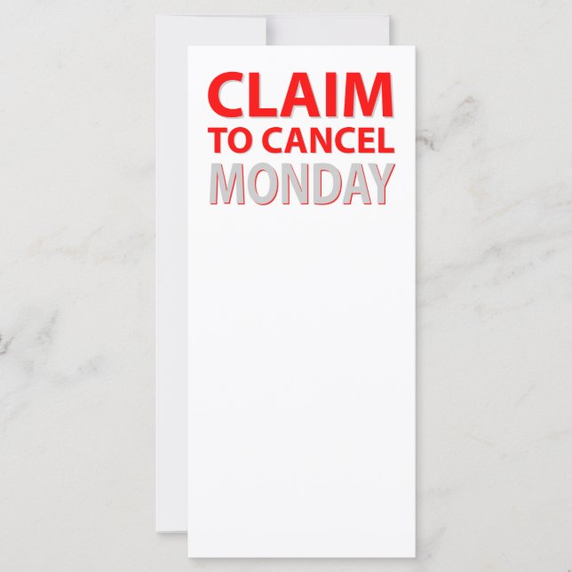 Claim to cancel Monday (Front)