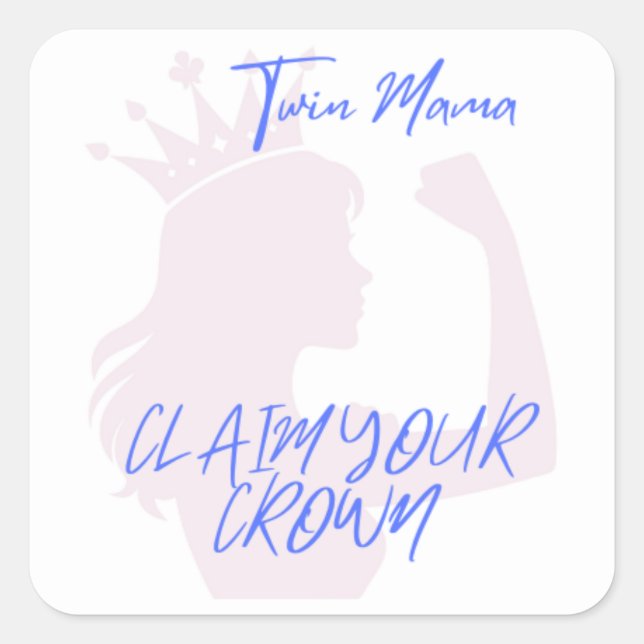 Claim Your Crown Sticker (Front)