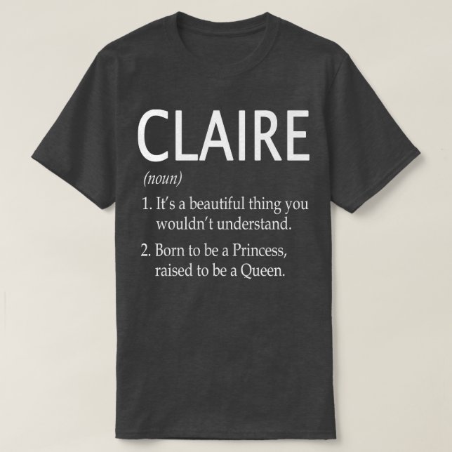 Claire Name Gift 54 T-Shirt (Design Front)