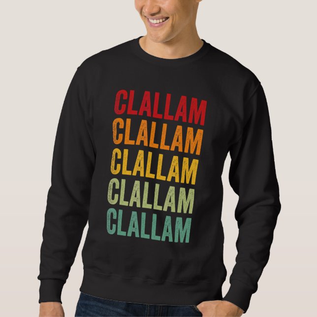 Clallam County Washington Rainbow Text Design Sweatshirt (Front)