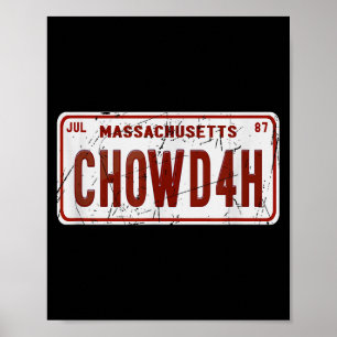 Clam Chowder Boston Accent Chowdah Funny  Poster