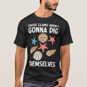Clamming Clam Digging Sea Shelling Rake Razor Clam T-Shirt
