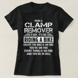 Clamp Remover T-Shirt