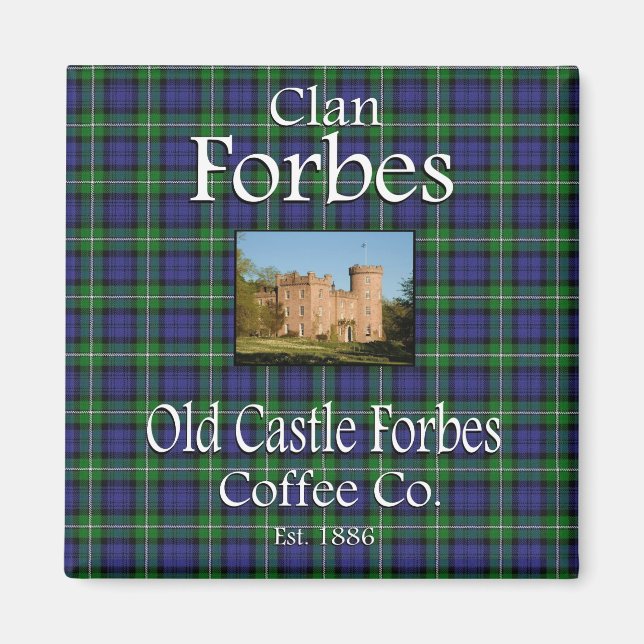 Clan Forbes Old Castle Forbes Coffee Co. Magnet (Front)
