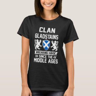 Clan Gladstains Scottish Family Clan Scotland Wrea T-Shirt